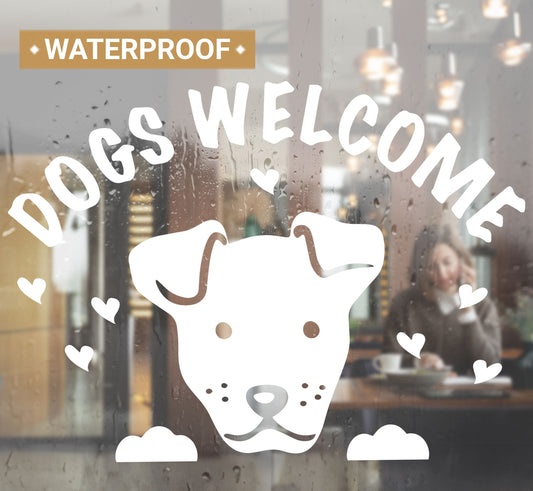 Dogs Welcome Stickers Signs for windows coffee shops
