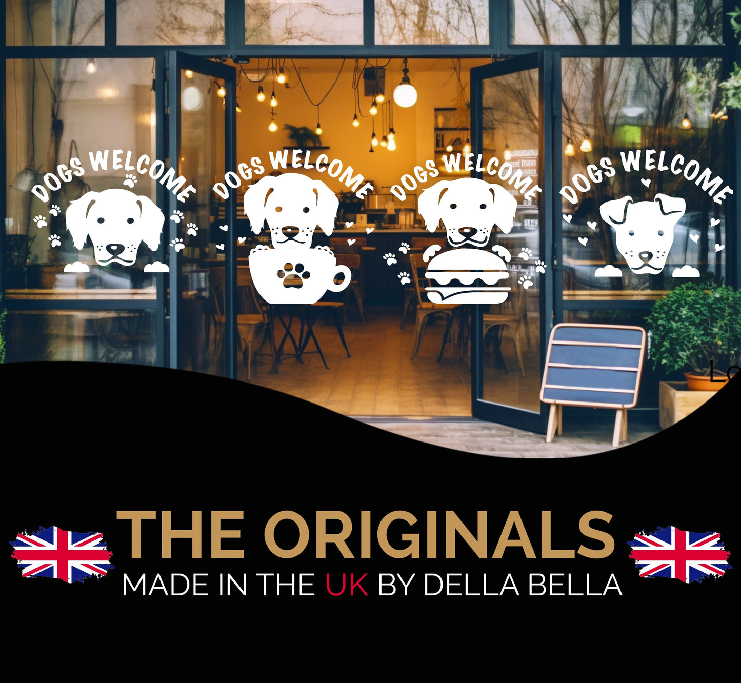 Dogs Welcome Shop Window Sticker Burger places, coffee shops, restaurants