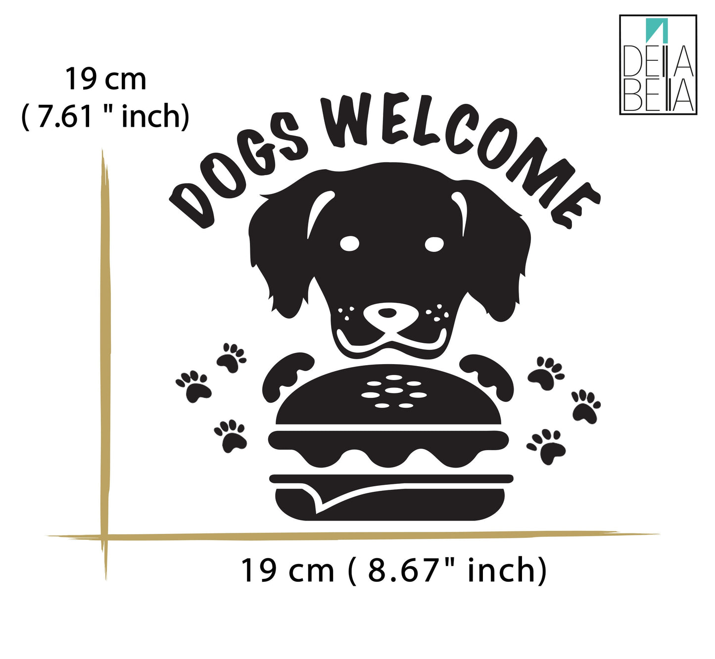 Dogs Welcome Shop Window Sticker Burger places, coffee shops, restaurants 