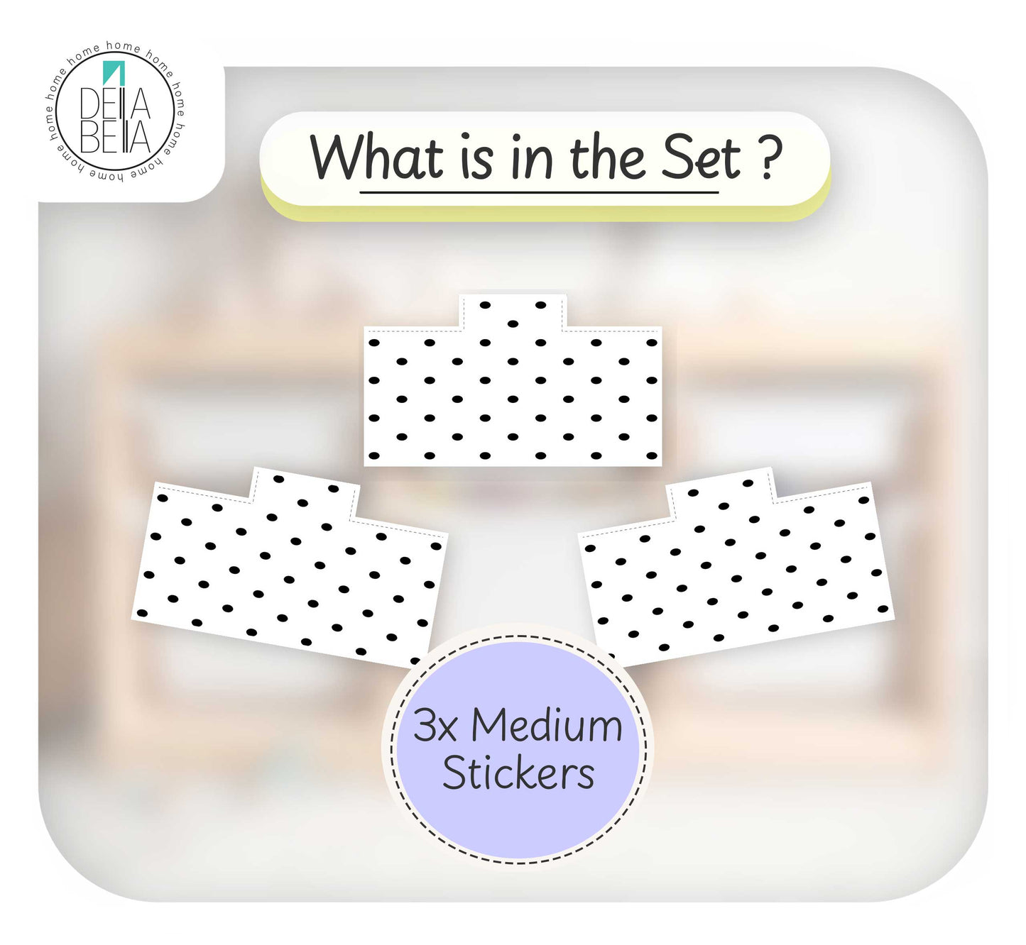 A product information graphic for a set of three medium stickers. The graphic shows three white sticker shapes with a black polka-dot pattern, with text reading 'What is in the Set ?' and '3x Medium Stickers'.